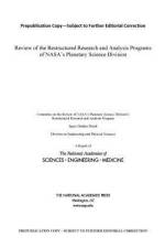 Review of the Restructured Research and Analysis Programs of Nasa's Planetary Science Division af National Academies Of Sciences Engineeri