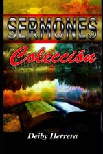 Sermones af Deiby Herrera