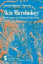 Skin Microbiology af H. I. Maibach