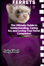 Ferrets af Judy Abbott