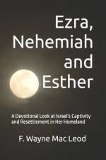 Ezra, Nehemiah and Esther af F Wayne Mac Leod