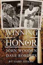 Winning With Honor: John Wooden Dave Roberts af Gary L. Adams