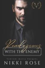 Rendezvous with the Enemy af Nikki Rose