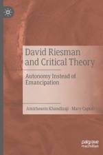 David Riesman and Critical Theory af Mary Caputi