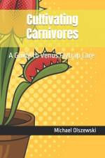 Cultivating Carnivores af Michael Olszewski