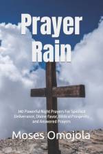 Prayer Rain af Moses Omojola