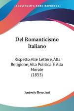 Del Romanticismo Italiano af Antonio Bresciani