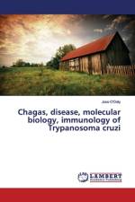 Chagas, disease, molecular biology, immunology of Trypanosoma cruzi af Jose O'Daly