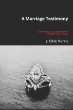 A Marriage Testimony af J Obie Norris