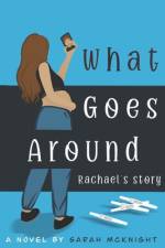 What Goes Around af Sarah McKnight