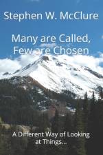 Many are Called, Few are Chosen af Stephen William McClure