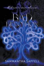Bad Devotion af Sammantha Saffell