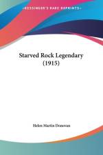 Starved Rock Legendary (1915) af Helen Martin Donovan