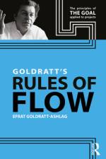 Goldratt's Rules of Flow af Efrat Goldratt-Ashlag