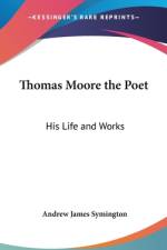 Thomas Moore the Poet af Andrew James Symington