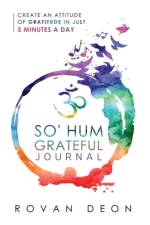 So' Hum Grateful Journal af Rovan Deon