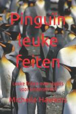 Pinguïn leuke feiten af Michelle Hawkins
