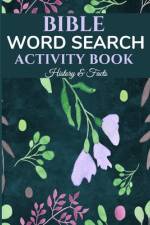 Bible Word Search Activity Book - History & Facts af C S Koye