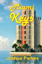 The Miami Keys af Joshua Parkes
