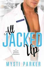 All Jacked Up af Midnight Library Book Services