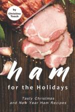 Ham for the Holidays