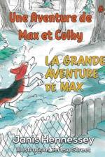 La Grande Aventure de Max