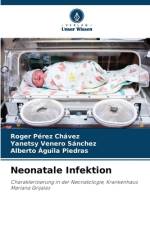 Neonatale Infektion af Roger Pérez Chávez