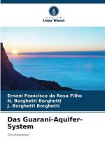 Das Guarani-Aquifer-System af Ernani Francisco Da Rosa Filho