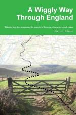 A Wiggly Way Through England