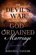 The devil's War Against Your God-ordained Marriage af Kollin L Taylor