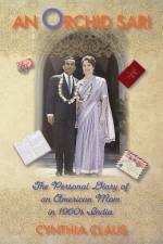 AN ORCHID SARI: THE PERSONAL DIARY OF AN af Cynthia Claus