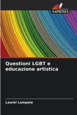 Questioni LGBT e educazione artistica af Laurel Lampela