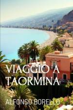 Viaggio a Taormina af Alfonso Borello