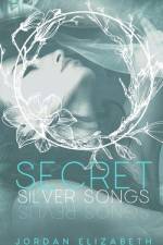 Secret Silver Songs af Jordan Elizabeth