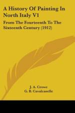 A History Of Painting In North Italy V1 af J. A. Crowe