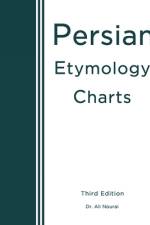 Persian Etymology Charts af Dr Ali Nourai