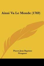Ainsi Va Le Monde (1769) af Pierre Jean Baptiste Nougaret