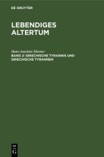 Griechische Tyrannis und griechische Tyrannen af Diesner Hans-Joachim Diesner