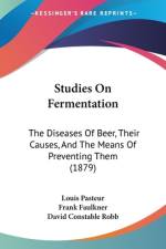 Studies On Fermentation af Louis Pasteur