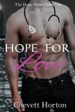 Hope for Love af Chevett Horton