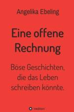 Eine offene Rechnung af Angelika Ebeling