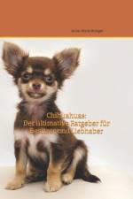 Chihuahua af Anne-Marie Rüttger