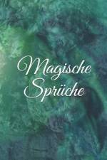 Magische Spruche af Claudia Burlager