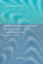 Transaction-Level Modeling with SystemC af Frank Ghenassia