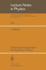 Temperature Dependent Thomas-Fermi Theory af J. Messer