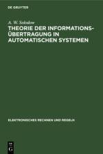 Theorie der Informationsubertragung in automatischen Systemen af Solodow A. W. Solodow