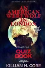 American Werewolf in London Unauthorized Quiz Book af Gore Killian H. Gore