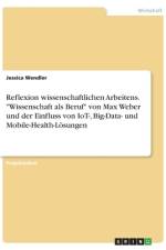 Reflexion wissenschaftlichen Arbeitens. 
