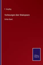 Vorlesungen über Shakspeare af F. Kreyßig