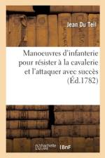 Manoeuvres d'infanterie pour résister à la cavalerie et l'attaquer avec succès af Jean Du Teil